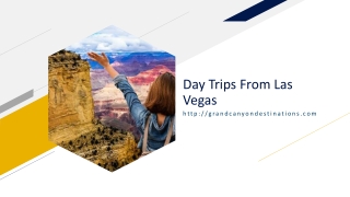 Day Trips From Las Vegas