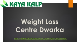 Weight Loss Centre Dwarka-Dr Anjana Kalia