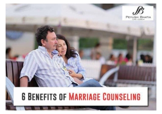 6 Benefits of Marriage Counseling