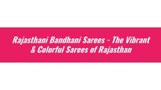 Top Rajasthani Bandhani Sarees Collection