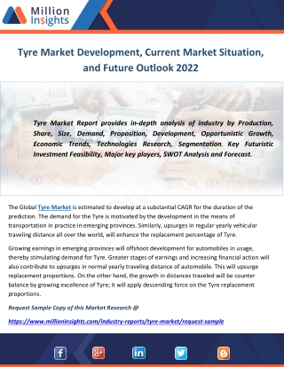 Tyre Market Development, Current Market Situation, and Future Outlook 2022