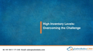High Inventory Levels: Overcoming the Challenge