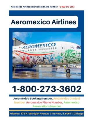 Aeromexico Airlines Reservations Phone Number 1-800-273-3602