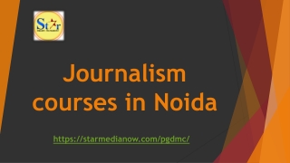 Journalism courses in Noida- starmedianow