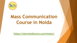 Mass Communication Course in Noida-starmedianow