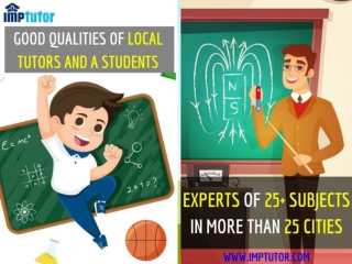 Know The Good Qualities Of Local Tutors And Students