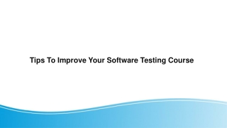 Tips To Improve Your Software testing Course