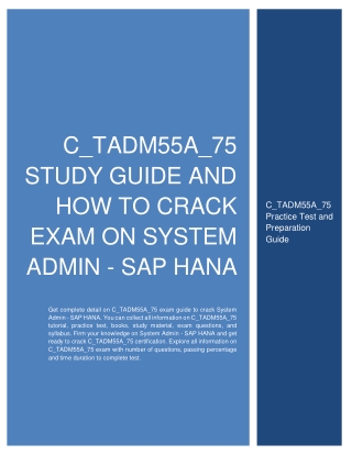 C_TADM55A_75 Study Guide and How to Crack Exam on System Admin - SAP HANA