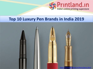 Top 10 Luxury Pen Brands in India 2019