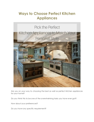 Ways to Choose Perfect Kitchen Appliances