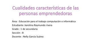 las características de las personas emprendedoras