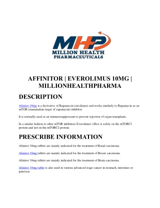 Afinitor 10mgAfinitor 10mg - Anticancer drugs | view uses, side effects and price | MHP