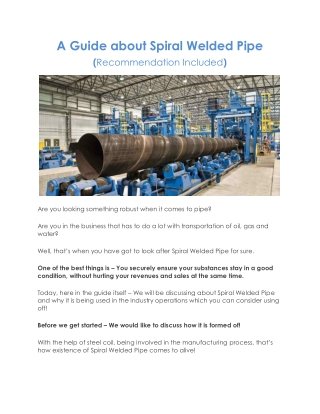 A Guide about Spiral Welded Pipe