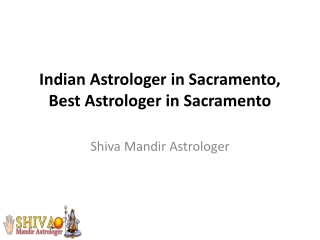 Indian astrologer in sacramento, best astrologer in sacramento