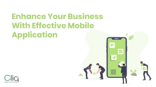 Enhance Your Business With Effective Mobile Application