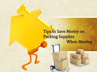 Packing and Moving Cost Effective Tips: Make Relocating Less Stressful