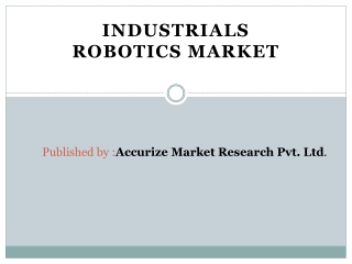 Industrials Robotics Market