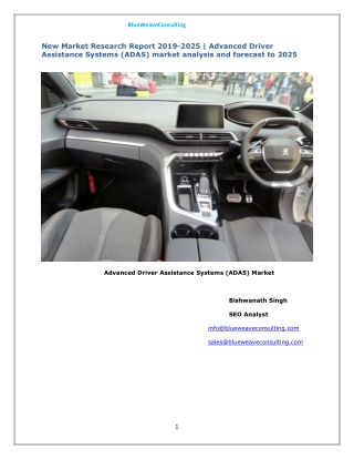 Global Advanced Driver Assistance Systems Market Scope and Opportunities Analysis 2019 – 2025