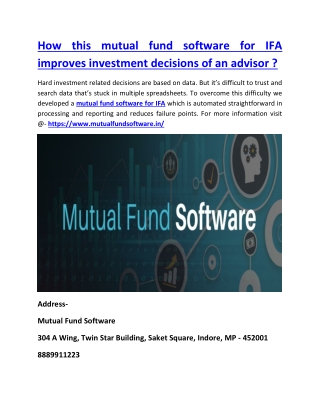 How this mutual fund software for IFA improves investment decisions of an advisor ?