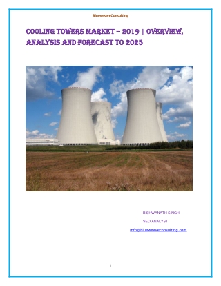 Global Cooling Towers Market Analyzed by Business Growth, Development Factors, Application and Future Prospects