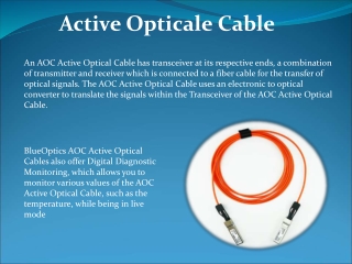 Benfits of Actice Optical Cable