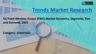 5 g fixed wireless access (fwa) market