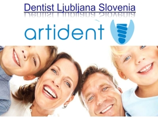 Dentist Ljubljana Slovenia