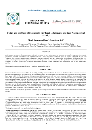 Design and Synthesis of Medicinally Privileged Heterocycles and their Antimicrobial Activity