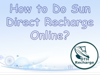 How to Do Sun Direct Recharge Online?