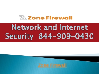 Zone Firewall | Best Anti Ransomware | 844-909-0430