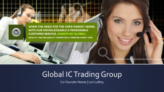 Lori Co-Founded Global IC Trading Group