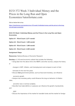 ECO 372 Week 3 Individual Money and the Prices in the Long Run and Open Economies//tutorfortune.com