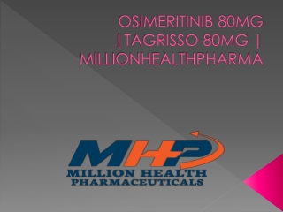 Tagrisso 80mg Tablets| Osimeritinib Uses & Side effects