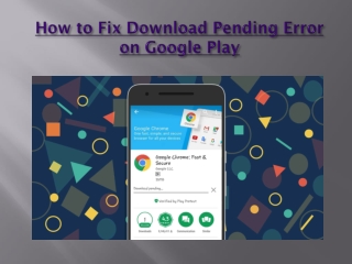 How to Fix Download Pending Error on Google Play