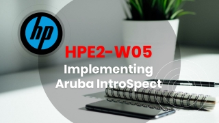 HPE2-W05 Exam Dumps