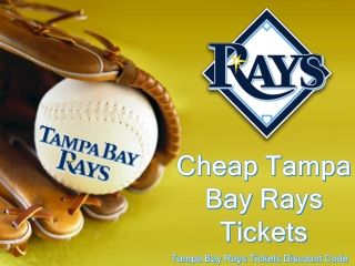 Tampa Bay Rays Tickets | Tampa Bay Rays Tickets Coupon