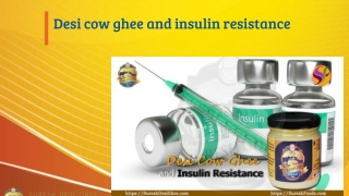 Desi cow ghee and insulin resistance