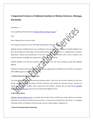 5 Important Features of Subbaiah Institute of Medical Sciences, Shimoga, Karnataka