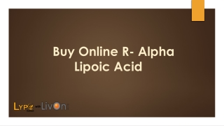 Buy Online R Alpha Lipoic Acid