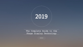 The Complete Guide to the Phage Display Technology