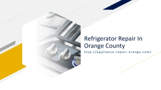 Refrigerator Repair In Orange County