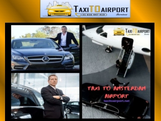 Taxi to Amsterdam Airport
