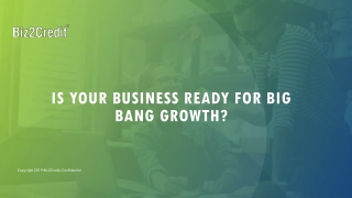 Is Your Business Ready for Big Bang Growth?