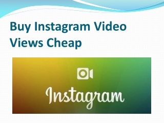 Buy Instagram Video Views Cheap