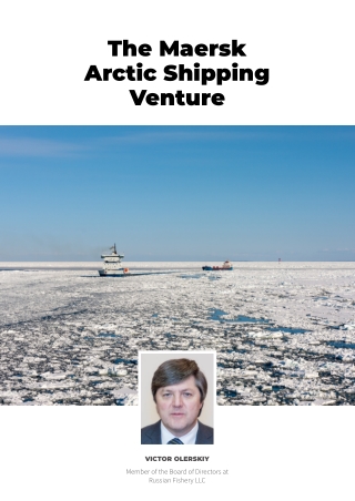 The Maersk Arctic Shipping Venture