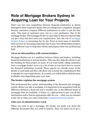 Role of Mortgage Brokers Sydney in Acquiring Loan for Your Projects