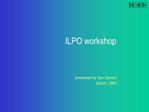 ILPO workshop