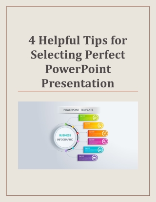 4 Helpful Tips for Selecting Perfect PowerPoint Presentation