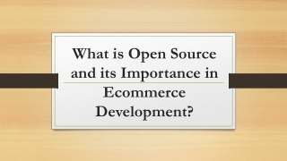 What is Open Source and its Importance in Ecommerce Development?